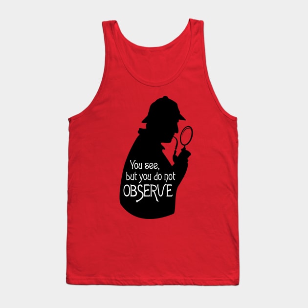 Sherlock Holmes Fan Tank Top by Monorails and Magic